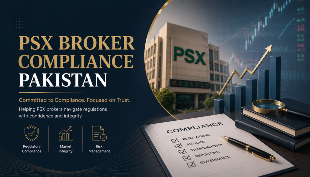 PSX Broker Compliance Pakistan