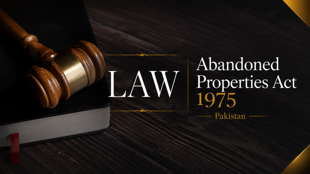 Pakistan abandoned property law