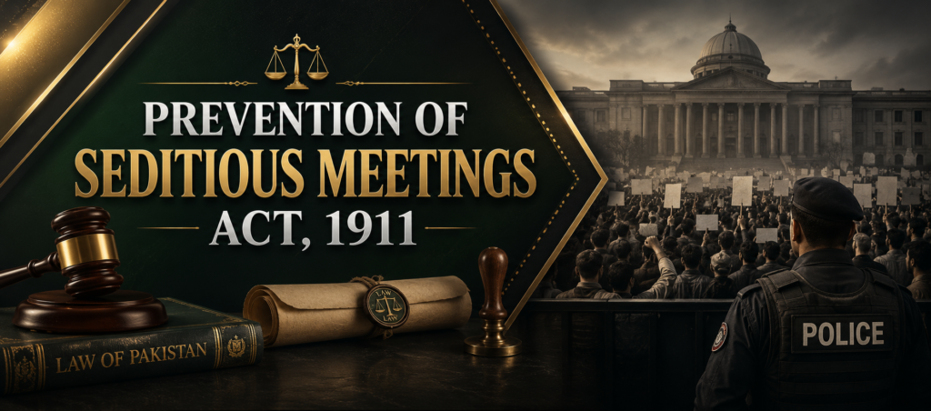Prevention of Seditious Meetings Act, 1911